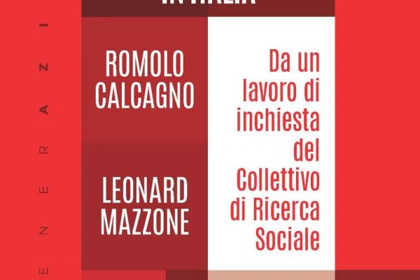 Le imprese recuperate in Italia. Da un lavoro di inchiesta del Collettivo di Ricerca sociale (Castelvecchi, 2022)