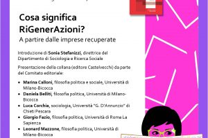 Che cosa significa RiGenerAzioni? A partire dalle imprese recuperate