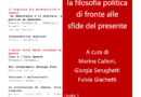 Ripensare  la filosofia politica  di fronte alle  sfide del presente  Ripensare  la filosofia politica  di fronte alle  sfide del presente